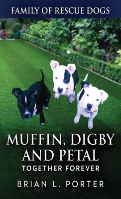 Image du vendeur pour Muffin, Digby And Petal: Together Forever (Hardback or Cased Book) mis en vente par BargainBookStores
