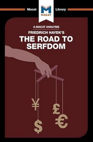 Bild des Verkufers fr An Analysis of Friedrich Hayek's The Road to Serfdom zum Verkauf von Smartbuy