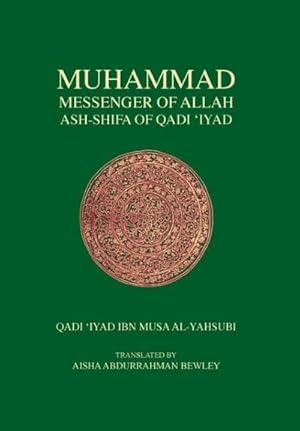 Image du vendeur pour Muhammad Messenger of Allah mis en vente par AHA-BUCH GmbH