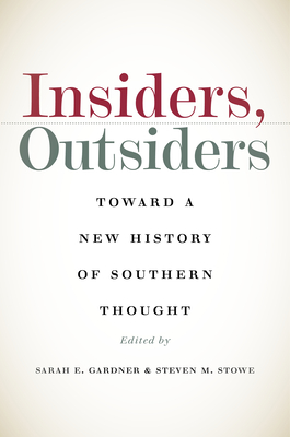 Immagine del venditore per Insiders, Outsiders: Toward a New History of Southern Thought (Paperback or Softback) venduto da BargainBookStores