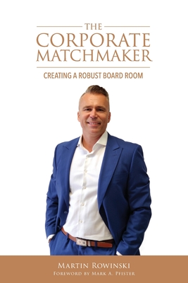 Seller image for The Corporate Matchmaker (Paperback or Softback) for sale by BargainBookStores