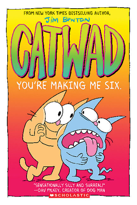 Seller image for You're Making Me Six (Catwad #6), 6 (Paperback or Softback) for sale by BargainBookStores
