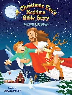 Immagine del venditore per A Christmas Eve's Bedtime Bible Story (Hardback or Cased Book) venduto da BargainBookStores