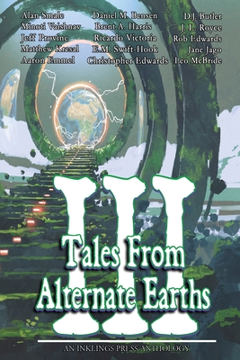 Seller image for Tales From Alternate Earths Volume III (Paperback or Softback) for sale by BargainBookStores