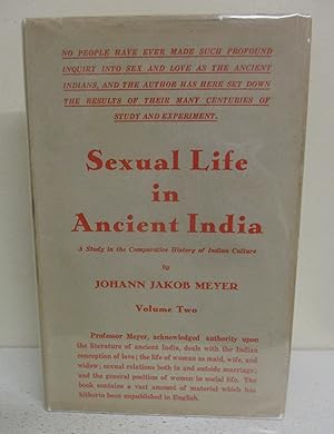 Bild des Verkufers fr Sexual Life in Ancient India, Volume Two zum Verkauf von The Book Junction