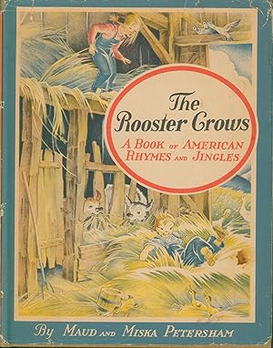 Seller image for The Rooster Crows - A Book of American Rhymes and Jingles for sale by Bud Plant & Hutchison Books