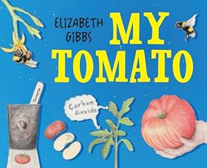 Bild des Verkufers fr My Tomato (Hardback or Cased Book) zum Verkauf von BargainBookStores