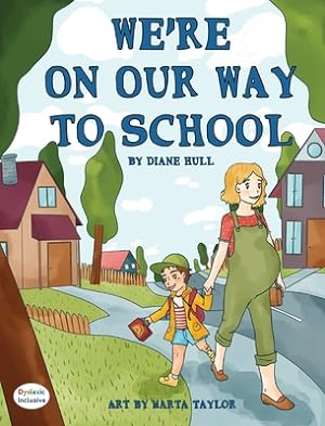 Seller image for We're On Our Way to School (Hardback or Cased Book) for sale by BargainBookStores