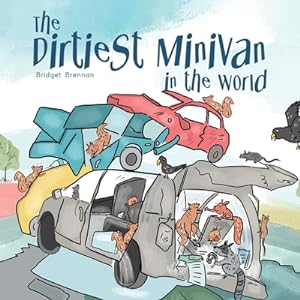 Imagen del vendedor de The Dirtiest Minivan in the World (Paperback or Softback) a la venta por BargainBookStores