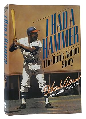 Seller image for I HAD A HAMMER The Hank Aaron Story for sale by Rare Book Cellar