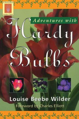 Seller image for Adventures with Hardy Bulbs, First Edition (Paperback or Softback) for sale by BargainBookStores