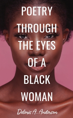 Immagine del venditore per Poetry Through The Eyes of a Black Woman (Paperback or Softback) venduto da BargainBookStores
