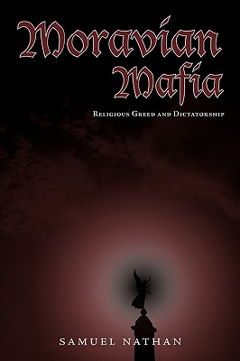 Seller image for Moravian Mafia: Religious Greed and Dictatorship (Paperback or Softback) for sale by BargainBookStores