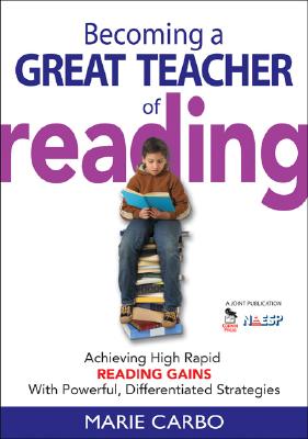 Seller image for Becoming a Great Teacher of Reading: Achieving High Rapid Reading Gains with Powerful, Differentiated Strategies (Paperback or Softback) for sale by BargainBookStores