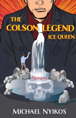 Imagen del vendedor de The Colson Legend: Ice Queen (Paperback or Softback) a la venta por BargainBookStores