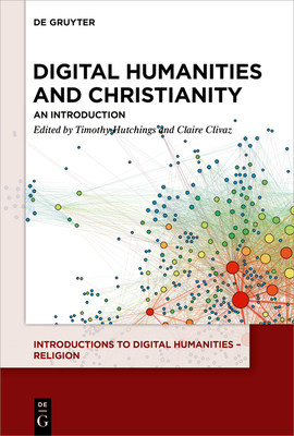 Seller image for Digital Humanities and Christianity (Paperback or Softback) for sale by BargainBookStores