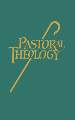 Imagen del vendedor de Pastoral Theology (Hardback or Cased Book) a la venta por BargainBookStores