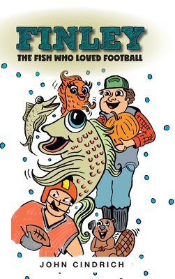 Bild des Verkufers fr Finley the Fish Who Loved Football (Hardback or Cased Book) zum Verkauf von BargainBookStores