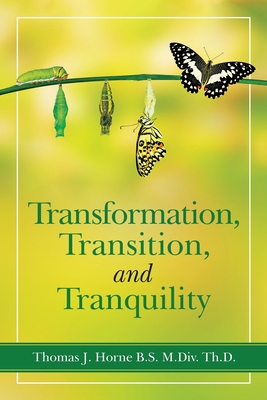 Seller image for Transformation, Transition, and Tranquility (Paperback or Softback) for sale by BargainBookStores