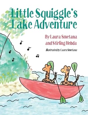 Seller image for Little Squiggle's Lake Adventure (Hardback or Cased Book) for sale by BargainBookStores