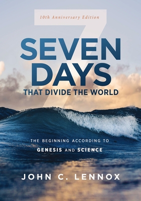 Image du vendeur pour Seven Days That Divide the World, 10th Anniversary Edition: The Beginning According to Genesis and Science (Paperback or Softback) mis en vente par BargainBookStores
