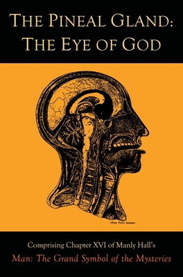 Seller image for The Pineal Gland: The Eye of God (Hardback or Cased Book) for sale by BargainBookStores