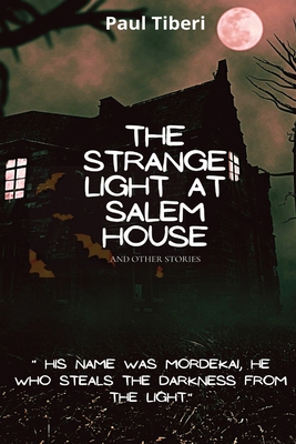 Bild des Verkufers fr The Strange Light at Salem House and other stories (Paperback or Softback) zum Verkauf von BargainBookStores