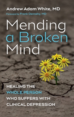 Seller image for Mending a Broken Mind (Hardback or Cased Book) for sale by BargainBookStores