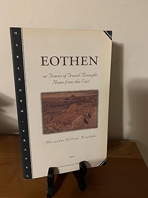 Bild des Verkufers fr Eothen: Traces of Travel Brought Home from the East (Marlboro Travel) zum Verkauf von Hopkins Books
