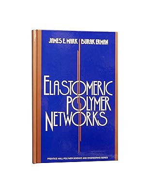 Elastomeric Polymer Networks