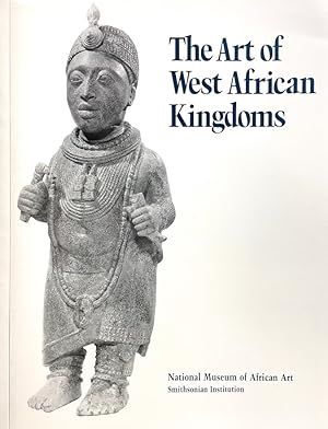 The Art of West African Kingdoms