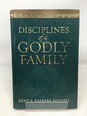 Seller image for Disciplines of a Godly Family for sale by Cambridge Recycled Books