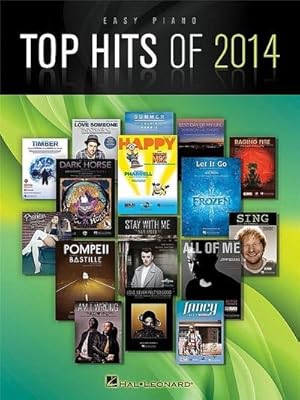 Bild des Verkufers fr Top Hits of 2014 : Arranged for Easy Piano zum Verkauf von AHA-BUCH GmbH