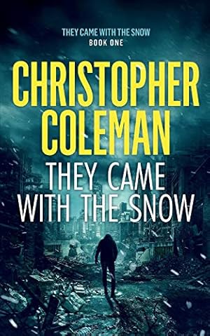 Imagen del vendedor de They Came with the Snow a la venta por Reliant Bookstore