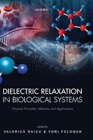 Seller image for Dielectric Relaxation in Biological Systems (Hardcover) for sale by Grand Eagle Retail