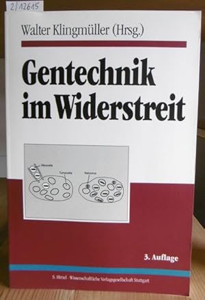 Bild des Verkufers fr Gentechnik im Widerstreit. 3.,neubearb.Aufl., zum Verkauf von Versandantiquariat Trffelschwein