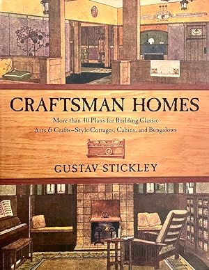 Seller image for Craftsman Homes: More than 40 Plans for Building Classic Arts & Crafts-Style Cottages, Cabins, and Bungalows for sale by Randall's Books