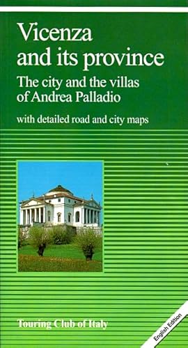 Immagine del venditore per Vicenza and Its Province: The City and the Villas of Andrea Palladio venduto da LEFT COAST BOOKS