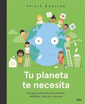Bild des Verkufers fr Tu planeta te necesita / Your Planet Needs You! -Language: spanish zum Verkauf von GreatBookPricesUK