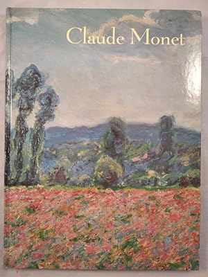 Bild des Verkufers fr Claude Monet. Kraft und Harmonie des Impressionismus. zum Verkauf von KULTur-Antiquariat