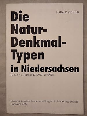 Die Natur-Denkmal-Typen in Niedersachsen - Beiheft zur Bildreihe 1040967, 1040968.