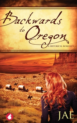 Seller image for Backwards to Oregon (Hardback or Cased Book) for sale by BargainBookStores