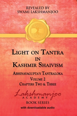 Bild des Verkufers fr Light on Tantra in Kashmir Shaivism - Volume 2 (Paperback or Softback) zum Verkauf von BargainBookStores