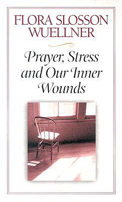 Imagen del vendedor de Prayer, Stress and Our Inner Wounds (Paperback or Softback) a la venta por BargainBookStores