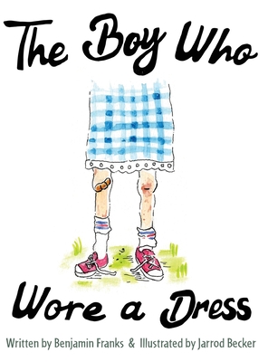 Bild des Verkufers fr The Boy Who Wore a Dress (Hardback or Cased Book) zum Verkauf von BargainBookStores