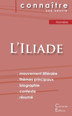 Seller image for Fiche de lecture L'Iliade de Hom�re (Analyse litt�raire de r�f�rence et r�sum� complet) (Paperback or Softback) for sale by BargainBookStores