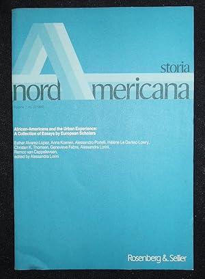 Seller image for Storia Nordamericana Vol. 7 no. 2 1990 -- Special Issue: African-Americans and the Urban Experience: A Collection of Essays by European Scholars for sale by Classic Books and Ephemera, IOBA