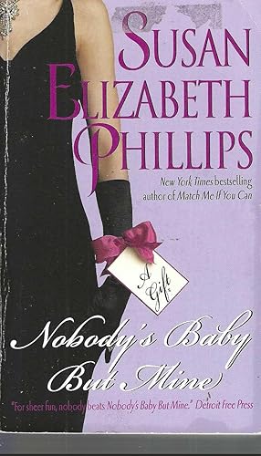 Seller image for Nobody's Baby But Mine for sale by Vada's Book Store