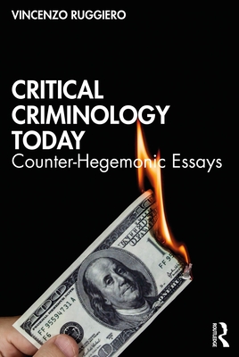 Seller image for Critical Criminology Today: Counter-Hegemonic Essays (Paperback or Softback) for sale by BargainBookStores