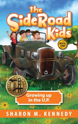 Seller image for The SideRoad Kids: Tales from Chippewa County (Hardback or Cased Book) for sale by BargainBookStores